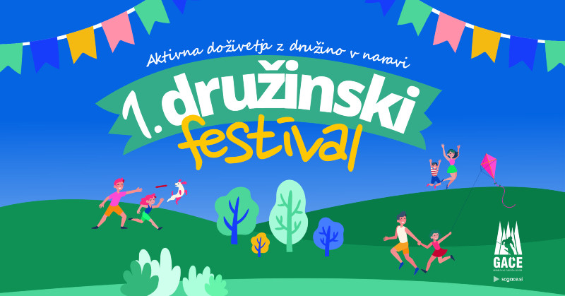 11.5.2024 1. Družinski festival Gače