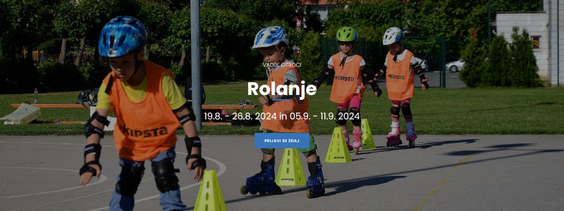 19.8. - 26.8. Rolanje za otroke