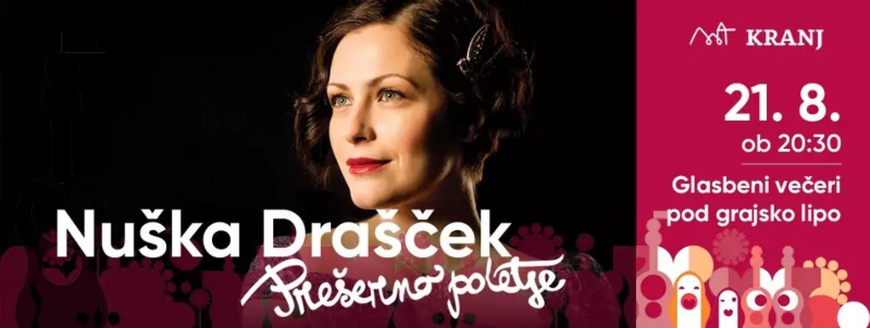 21.8.2024 Prešerno poletje Nuška Drašček