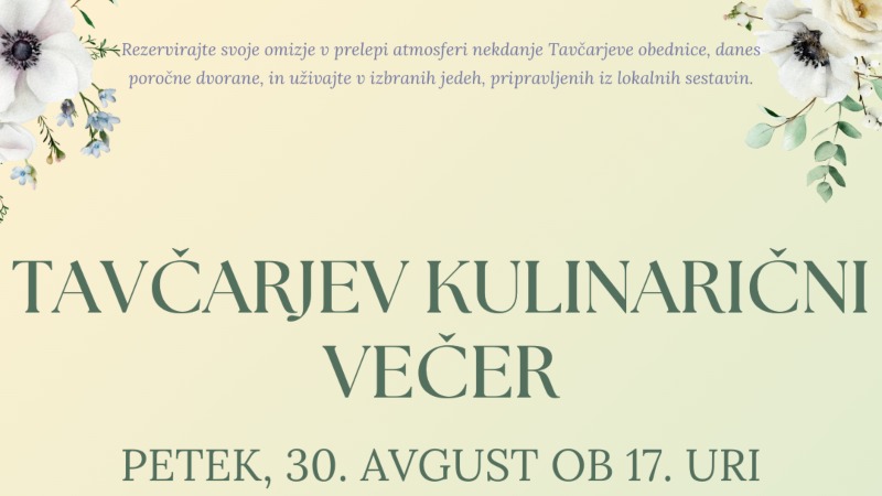 30. 8. 2024 Tavčarjev kulinarični večer