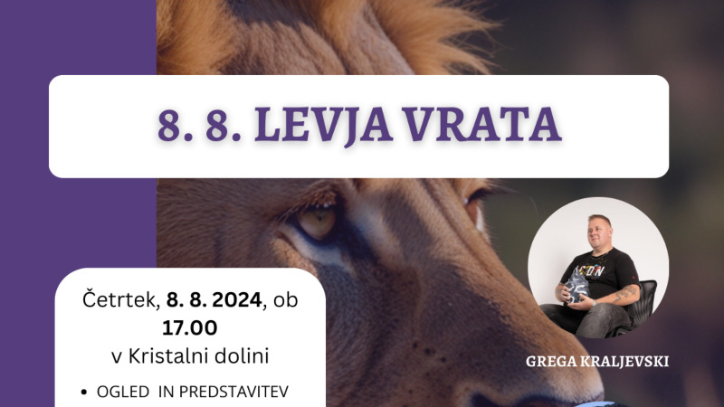 8.8.2024 8. 8. Levja vrata