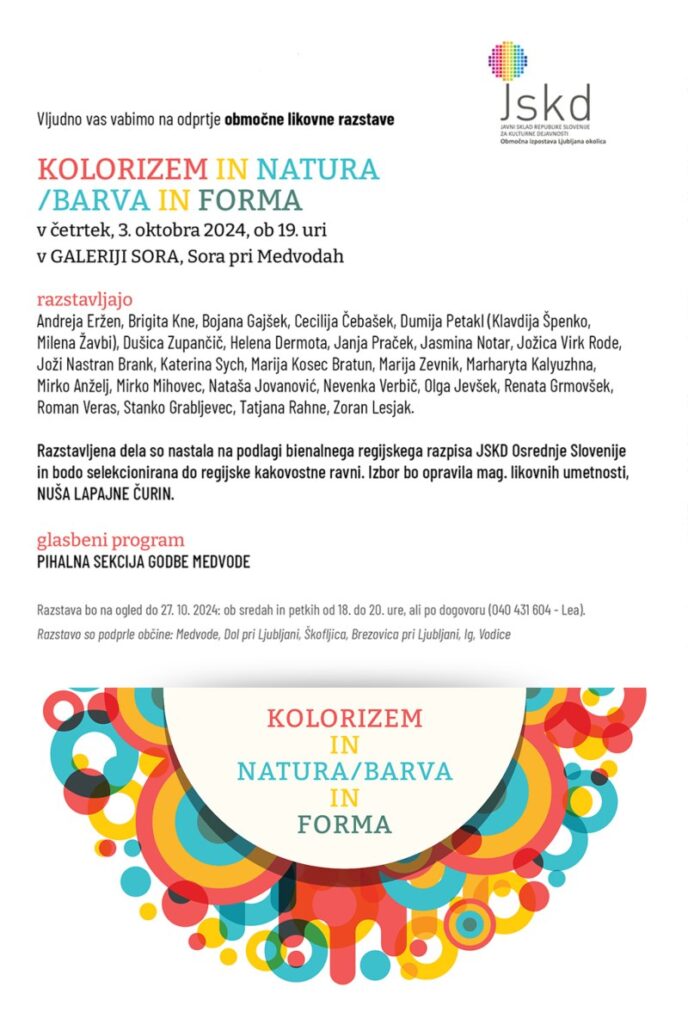 3.10 do 27.10.2024 Odprtje območne likovne razstave KOLORIZEM IN NATURA BARVA IN FORMA