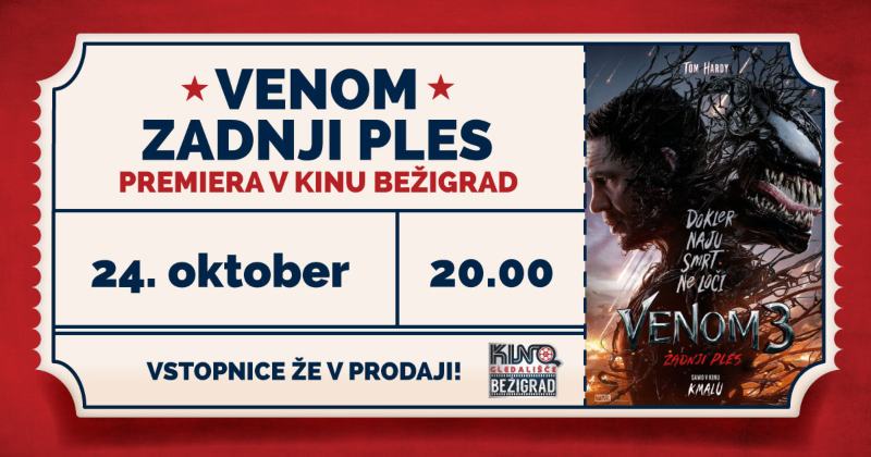 Premiera VENOM ZADNJI PLES