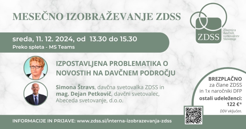 Izpostavljena problematika o novostih na davčnem področju z razpravo (mesečna izobraževanja ZDSS)