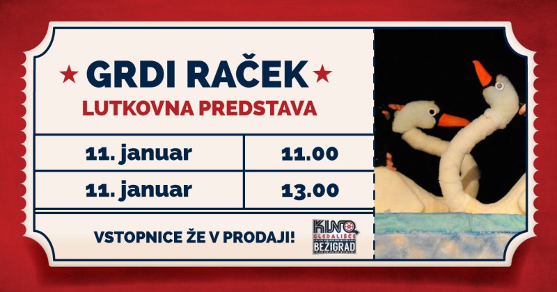 11.1.2025 Lutkovna predstava GRDI RAČEK