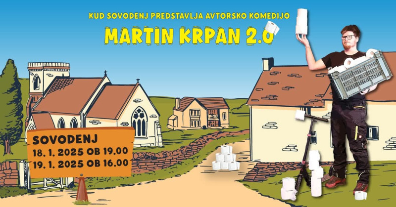 18.1.2025 PREMIERA - Martink Krpan 2.0 - Gledališka predstava - Sovodenj-NAPOVEDNIK-DOGODKI