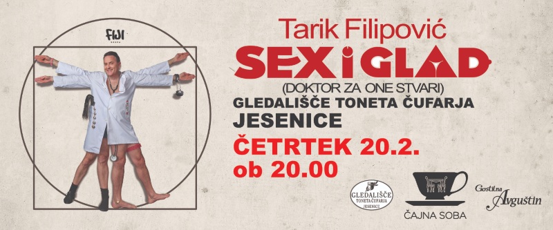 20.2.2025 SEX I GLAD - TARIK FILIPOVIĆ (SEX & LAKOTA)-napovednik-dogodki