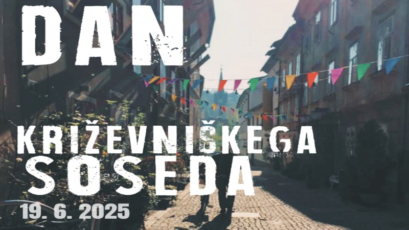 19.6.2025 Dan križevniškega soseda-napovdnik-dogodki-prireditve