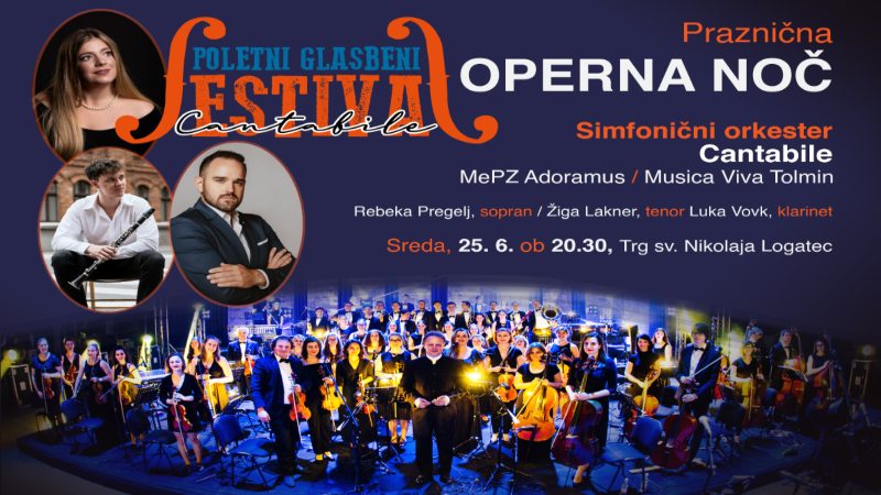 25.6.2025 Praznična operna noč-NAPOVEDNIK-DOGODKI-PRIREDITVE