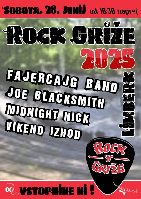 28.6.2025 ROCK GRIŽE 2025 - LIMBERK-napovednik-dogodki-prireditve