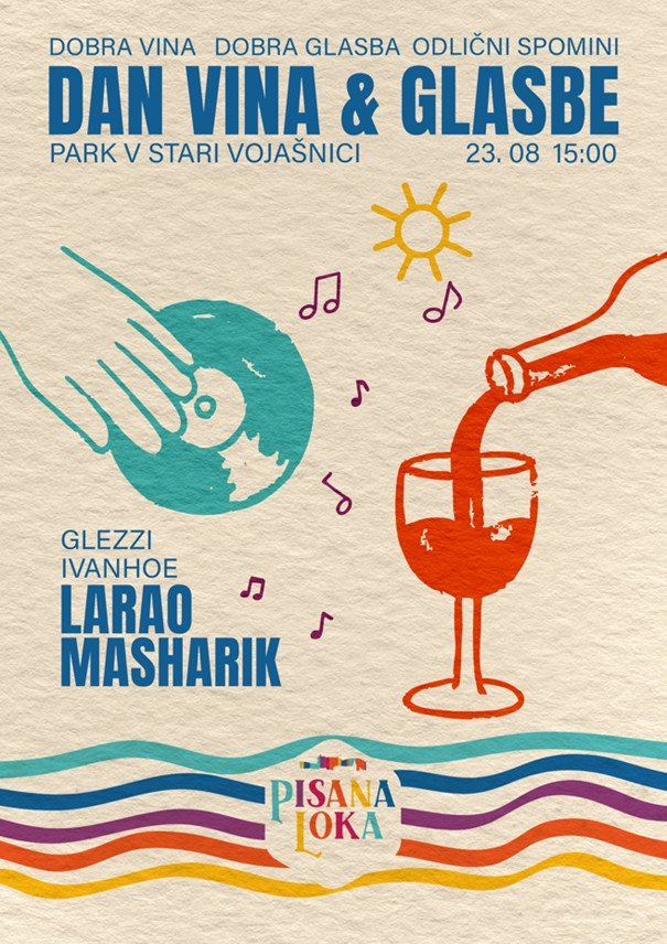 23.8.2025 PISANA LOKA Dan vina in glasbe-napovednik-dogodki