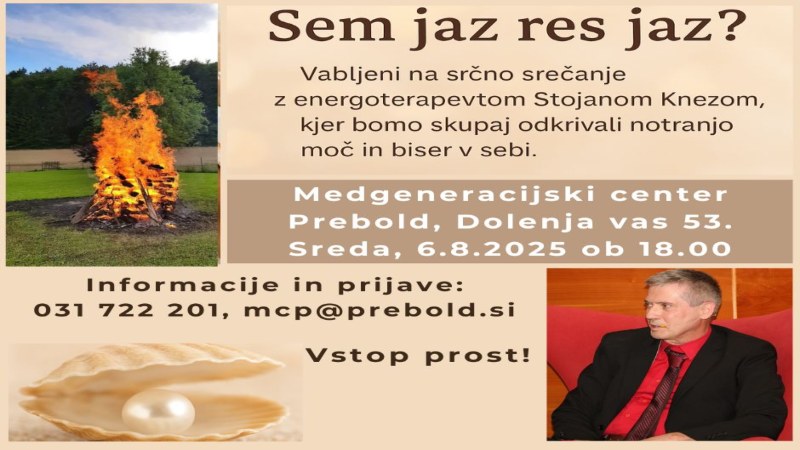 6.8.2025 Sem jaz res jaz Prijeten večer z energoterapevtom Stojanom Knezom-napovednik-dogodki-prireditve