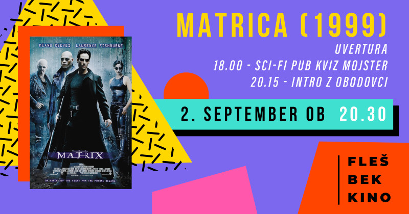 2.9.2025 FLEŠBEK KINO Matrica - Pub kviz Mojster - OBOD intro-napovednik-dogodki-prireditve