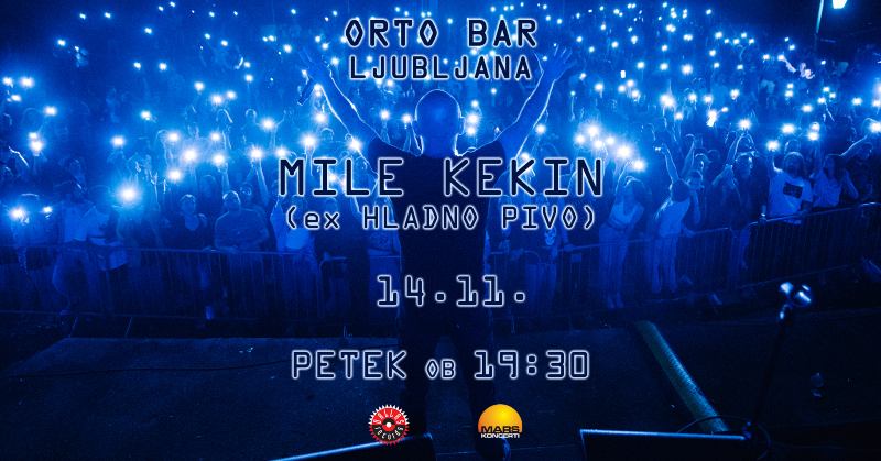 14.11.2025 Koncert Mile Kekin (ex Hladno pivo) – Soundtrack za život-napovednik-dogodki