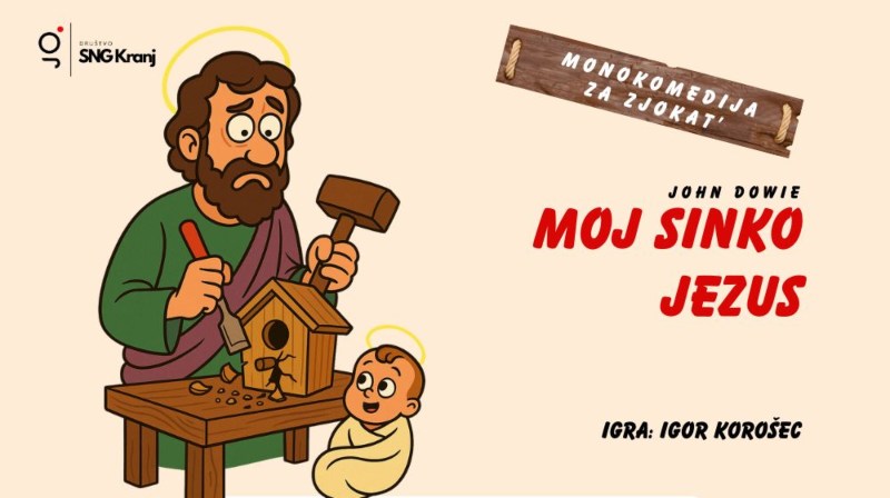 19.10.2025 Premiera monokomedije za zjokat' MOJ SINKO JEZUS-napovednik-dogodki