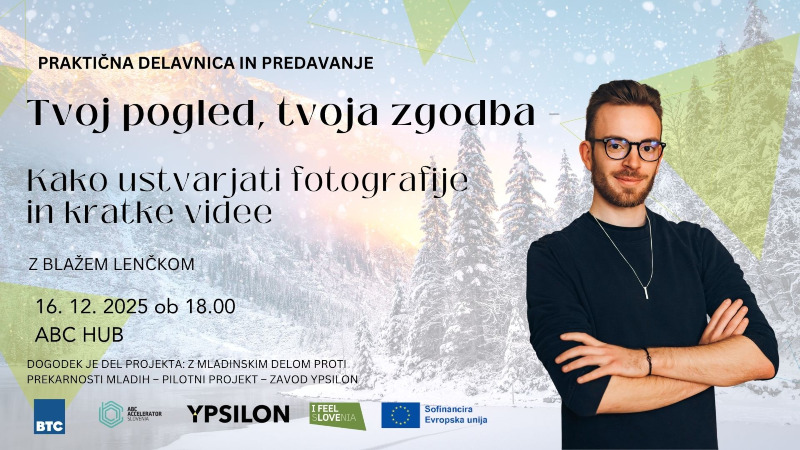16.12.2025 Tvoj pogled, tvoja zgodba-napovednik-dogodki