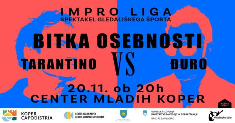 20.11.2025 Impro liga Bitka osebnosti - Tarantino vs Đuro