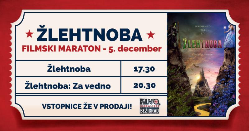 5.12.2025 Filmski maraton ŽLEHTNOBA & ŽLEHTNOBA ZA VEDNO-napovednik