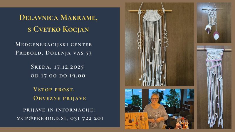 17.12.2025Delavnica makrame v Medgeneracijskem centru Prebold