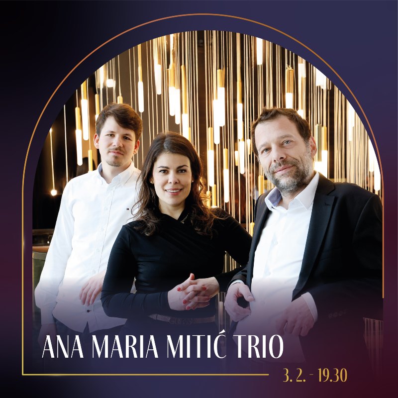 3. 2. 2026 ANA MARIA MITIĆ TRIO-napovednik-dogodki-prireivztev