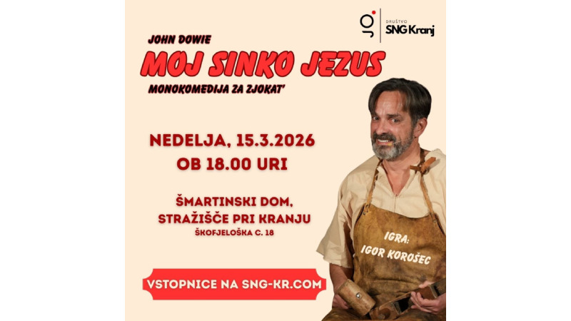 15.3.2026 Monokomedija za zjokat' MOJ SINKO JEZUS-napovednik-dogodki-1