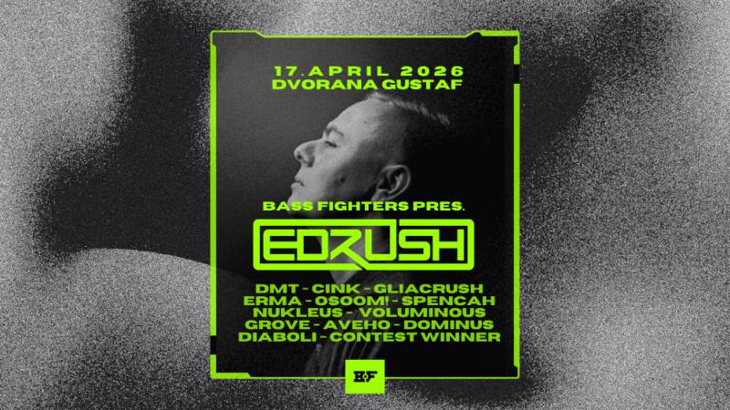17.4.2026 Bass Fighters pres. ED RUSH (UK)-dogodki-prireditve