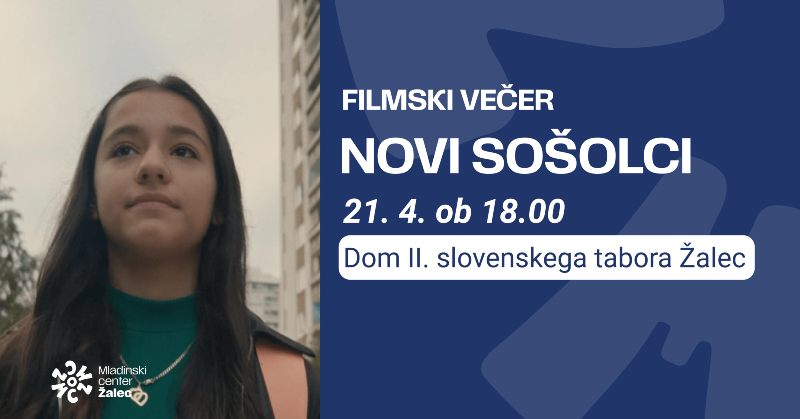 21.4.2026 PROJEKCIJA FILMA NOVI SOŠOLCI IN POGOVOR Z REŽISERJEM-napovednik-dogodki