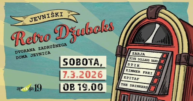 7.3.2026 JEVNIŠKI RETRO DŽUBOKS-napovednik-dogodki7.3.2026 JEVNIŠKI RETRO DŽUBOKS-napovednik-dogodki