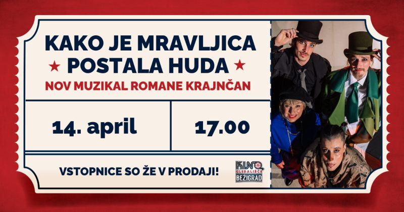 14.4.2026 Muzikal Romane Krajnčan KAKO JE MRAVLJICA POSTALA HUDA-napovdnik-dogodki