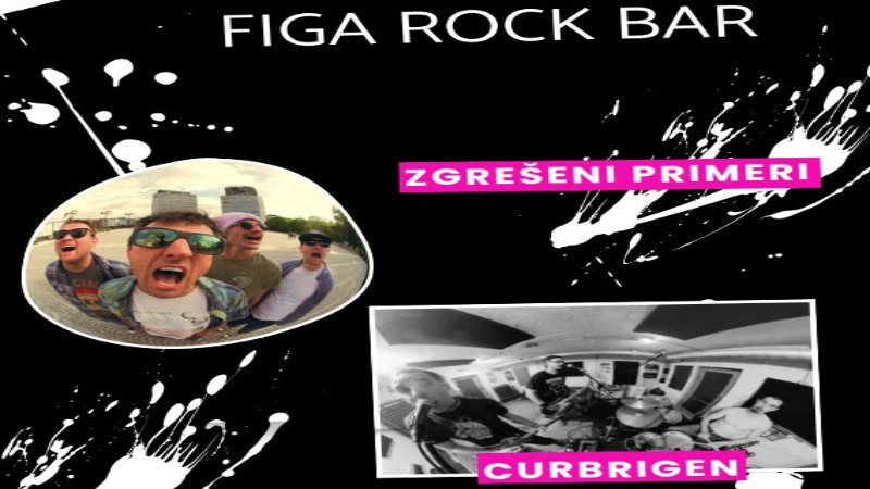 Zgrešeni primeri + Curbrigen // Live @ Figa rock bar 9. maj @ 20:30 - 23:55