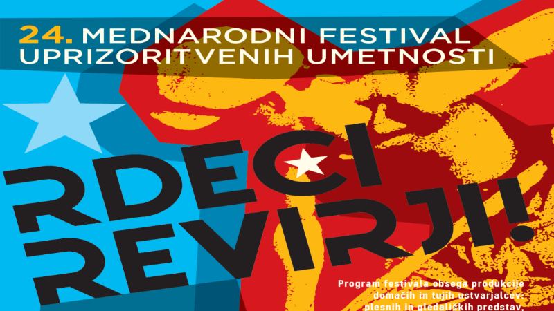 24. mednarodni festival uprizoritvenih umetnosti RDEČI REVIRJI