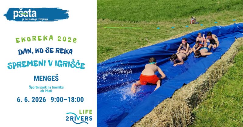 6.6.2026 EKOREKA 2026 - dan, ko se reka spremeni v igrišče-napovednik-dogodki